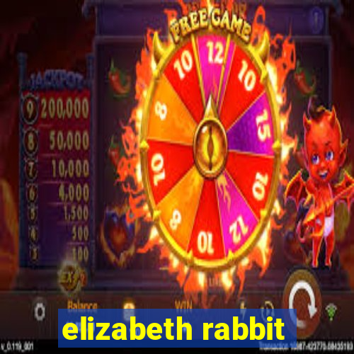 elizabeth rabbit